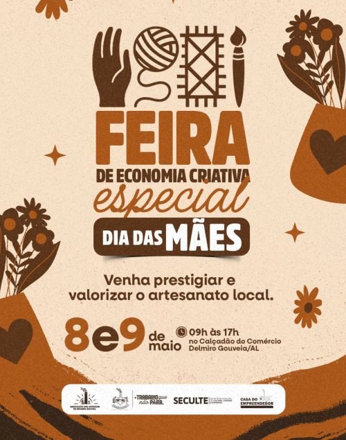 DELMIRO GOUVEIA REALIZA FEIRA DE ECONOMIA CRIATIVA EM EDIÇÃO ESPECIAL VOLTADA AO DIA DAS MÃES