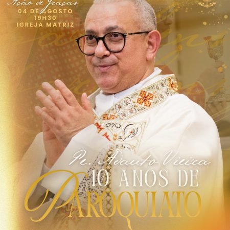 PORTAL REINALDO NERES TRANSMITE MISSA EM HOMENAGEM AOS 10 ANOS DE PAROQUIATO DO PADRE ADAUTO VIEIRA EM DELMIRO GOUVEIA