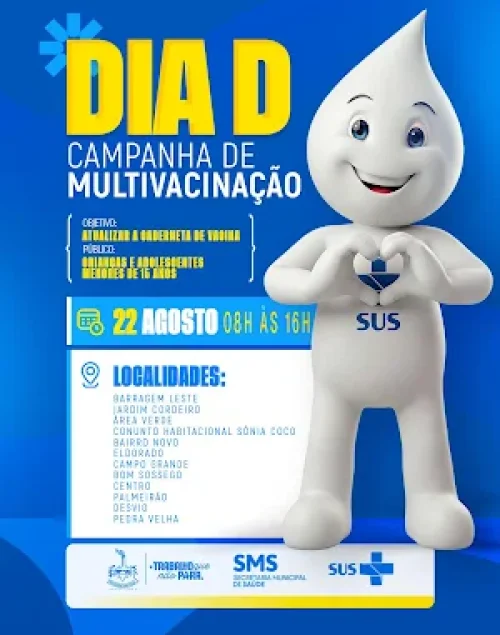 DELMIRO GOUVEIA/AL REALIZA DIA D DA CAMPANHA DE MULTIVACINAÇÃO NESTE SÁBADO 